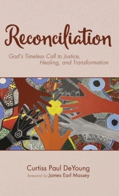 Cover for Curtiss Paul Deyoung · Reconciliation (Hardcover Book) (2019)