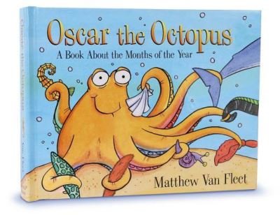 Oscar the Octopus - Matthew Van Fleet - Livros - Simon & Schuster/Paula Wiseman Books - 9781534452374 - 27 de agosto de 2019