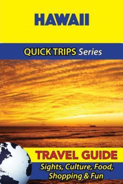 Cover for Jody Swift · Hawaii Travel Guide (Quick Trips Series) (Taschenbuch) (2016)