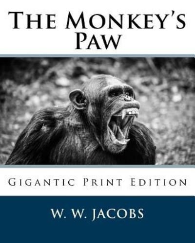 Cover for W W Jacobs · The Monkey's Paw (Paperback Bog) (2016)