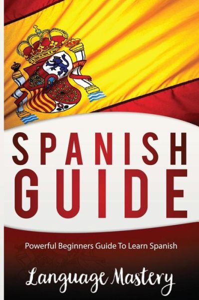 Cover for Language Mastery · Spanish For Beginners (Paperback Book) (2016)