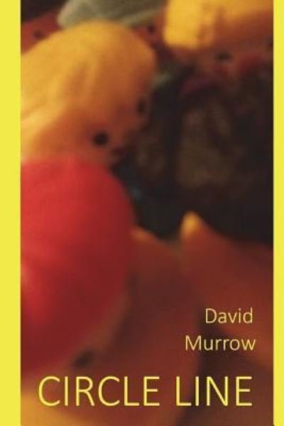 Cover for David Murrow · Circle Line (Pocketbok) (2017)