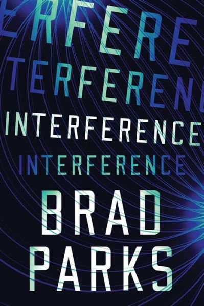 Cover for Brad Parks · Interference (Paperback Bog) (2020)