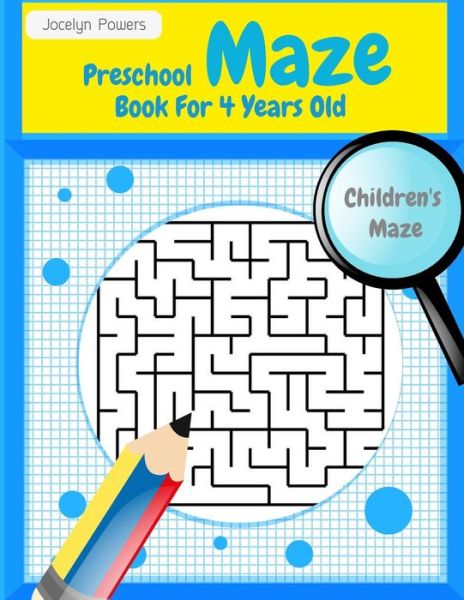 Cover for Roland Brown · Preschool Maze Book For 4 Years Old (Paperback Book) (2017)