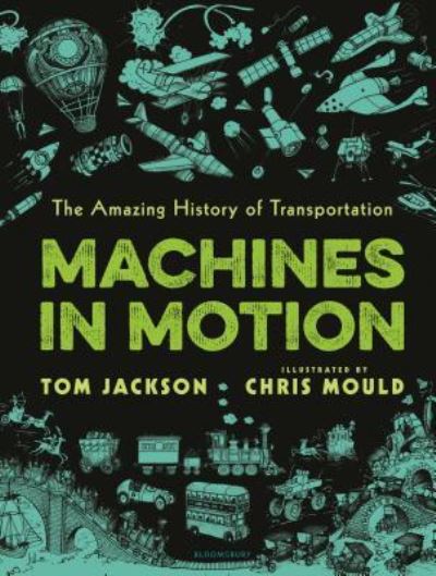 Amazing Transport - Tom Jackson - Books - Bloomsbury Publishing Plc - 9781547603374 - January 14, 2020