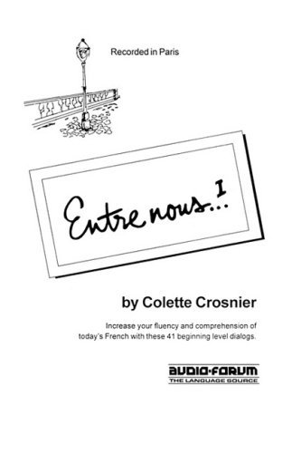 Cover for Collette Crosnier · Entre Nous 1 (Pocketbok) [French edition] (1986)