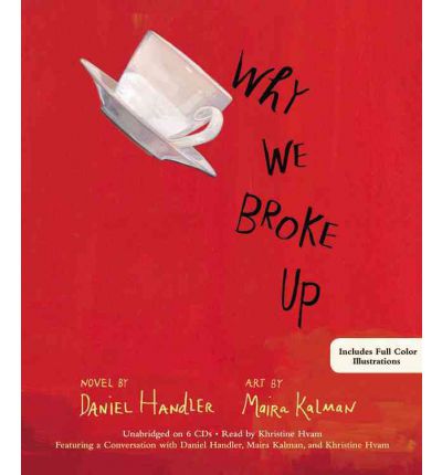 Cover for Daniel Handler · Why We Broke Up (Hörbok (CD)) (2011)