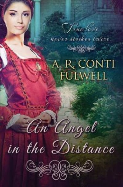 Cover for A R Conti Fulwell · An Angel in the Distance (Paperback Book) (2019)