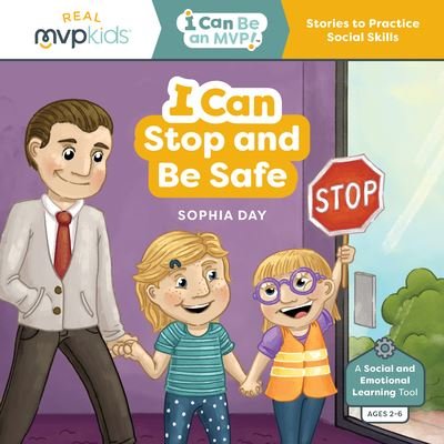 Cover for Sophia Day · I Can Stop and Be Safe (Paperback Book) (2022)