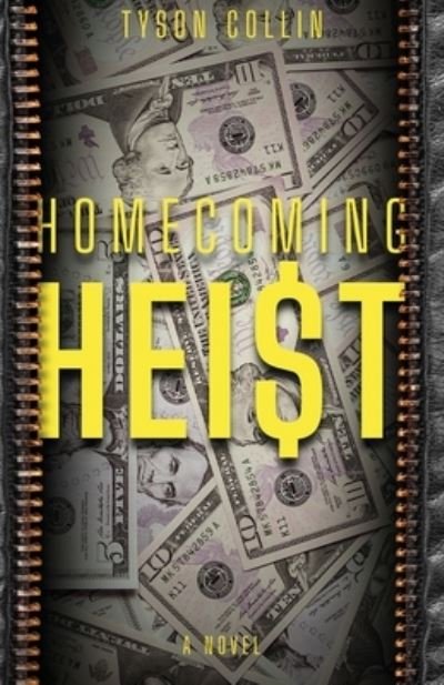 Cover for Tyson Collin · Homecoming Heist (Bog) (2022)