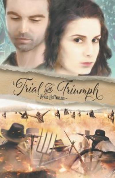 Cover for Kevin Hoffmann · Trial and Triumph (Paperback Book) (2018)