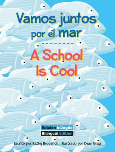 Cover for Kathy Broderick · A School Is Cool (Paperback Book) (2022)