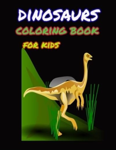 Dinosaur coloring book for kids - Geen Flwer - Books - Independently Published - 9781657733374 - January 8, 2020