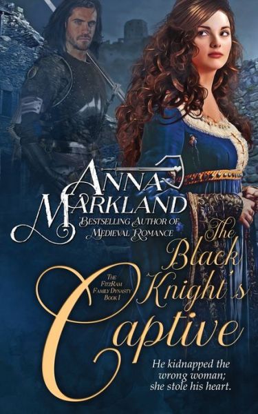 Cover for Anna Markland · The Black Knight's Captive (Paperback Book) (2020)