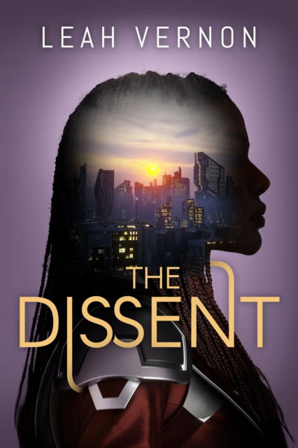 Cover for Leah Vernon · The Dissent - The Union (Paperback Book) (2023)