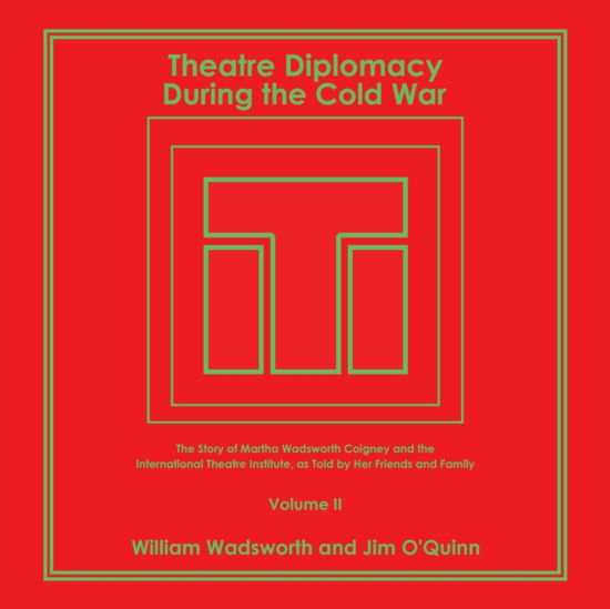 Cover for William Wadsworth · Theatre Diplomacy During the Cold War (Paperback Book) (2020)