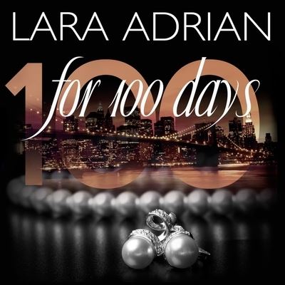 Cover for Lara Adrian · For 100 Days (CD) (2016)