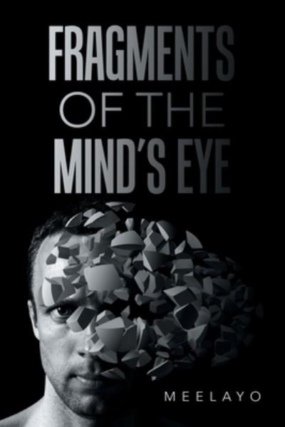 Cover for Meelayo · Fragments of the Mind's Eye (Bok) (2022)