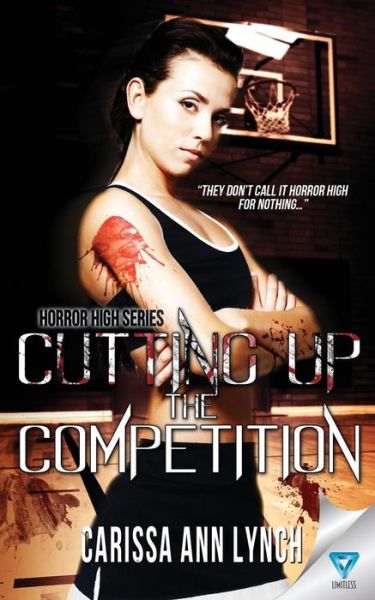 Cover for Carissa Ann Lynch · Cutting Up The Competition (Paperback Book) (2016)