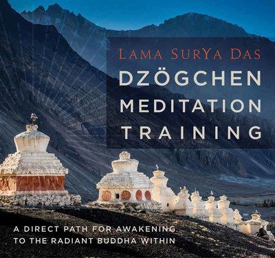 Cover for Lama Surya Das · Dzogchen Meditation Training: A Direct Path for Awakening to the Radiant Buddha Within (Lydbog (CD)) [Unabridged edition] (2019)