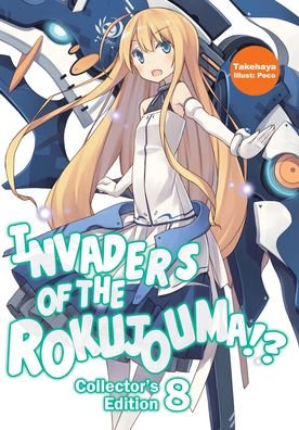 Cover for Takehaya · Invaders of the Rokujouma!? Collector's Edition 8 - Invaders of the Rokujouma!? (Paperback Book) (2022)