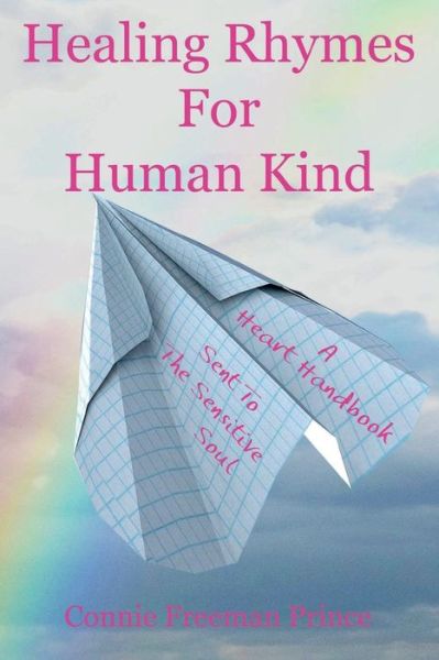 Cover for Connie Freeman Prince · Healing Rhymes For Human Kind (Paperback Book) (2020)