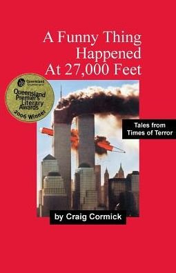 Cover for Craig Cormick · A Funny Thing Happened at 27,000 Feet (Pocketbok) (2016)