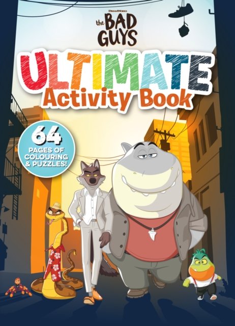 Cover for Scholastic · The Bad Guys Ultimate Activity Book - Bad Guys Movie (Paperback Book) (2022)