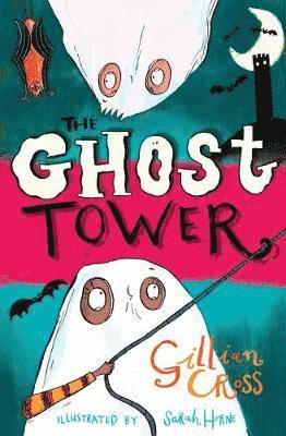 Cover for Gillian Cross · The Ghost Tower (Paperback Bog) (2019)