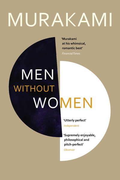 Cover for Haruki Murakami · Men Without Women: FEATURING THE SHORT STORY THAT INSPIRED OSCAR-WINNING FILM DRIVE MY CAR (Paperback Bog) (2018)
