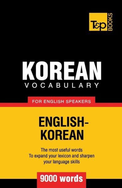 Cover for Andrey Taranov · Korean vocabulary for English speakers - 9000 words - American English Collection (Paperback Book) (2016)