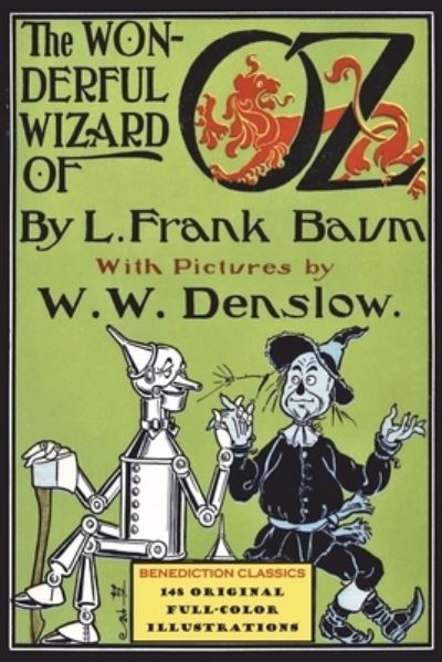 Cover for L Frank Baum · The Wonderful Wizard of Oz: (Illustrated first edition. 148 original full-color illustrations) (Paperback Bog) (2021)