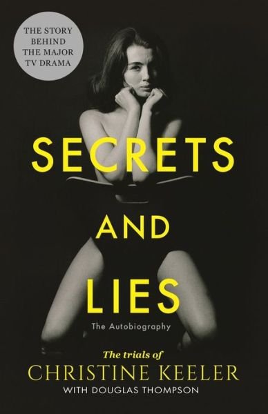 Cover for Douglas Thompson · Secrets and Lies: The Trials of Christine Keeler (Paperback Book) (2019)