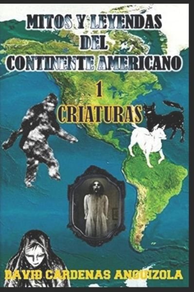 Cover for C · Mitos Y Leyendas del Continente Americano (Paperback Bog) (2018)