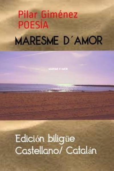 Cover for Pilar Gimenez · Maresme D amor (Pocketbok) (2019)