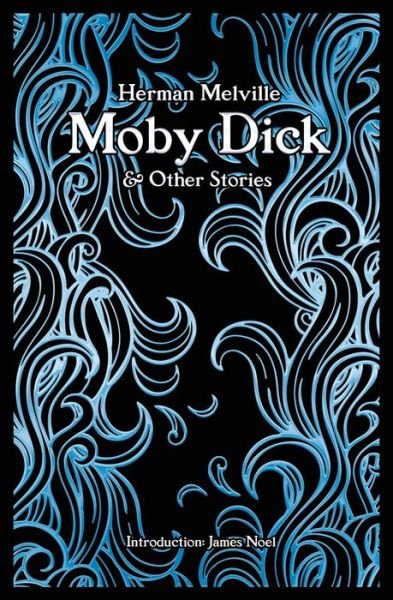 Cover for Herman Melville · Moby Dick - Gothic Fantasy (Inbunden Bok) [New edition] (2023)