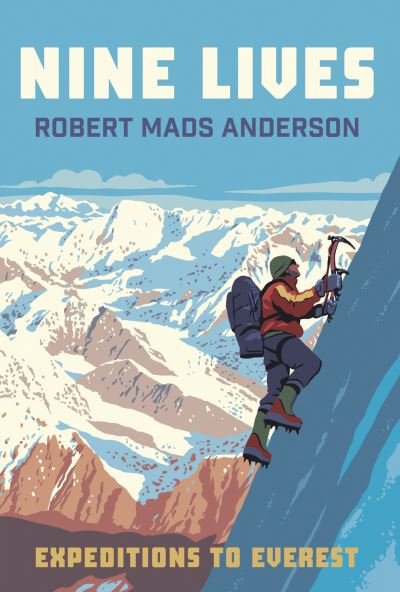 Cover for Robert Mads Anderson · Nine Lives: Expeditions to Everest (Paperback Book) (2020)