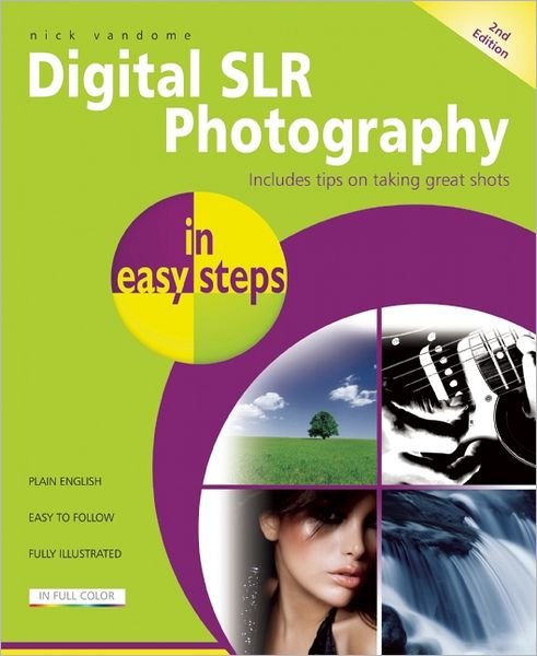 Cover for Nick Vandome · Digital SLR Photography in easy steps (Paperback Book) (2011)