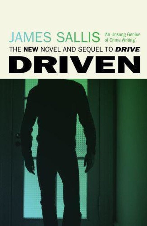 Cover for James Sallis · Driven (Pocketbok) [UK edition] (2012)