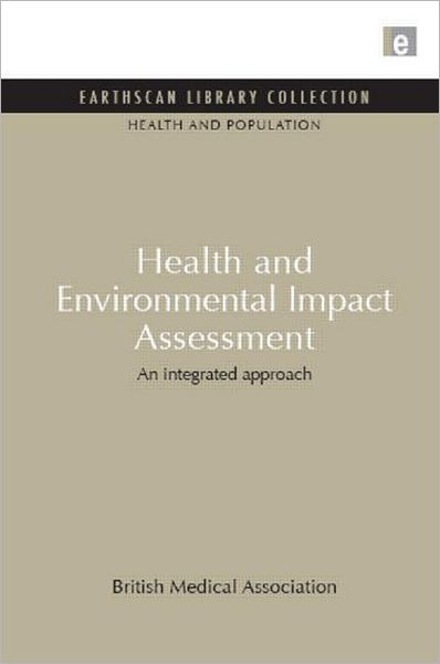 Cover for British Medical Association · Health and Environmental Impact Assessment (Hardcover Book) (1998)