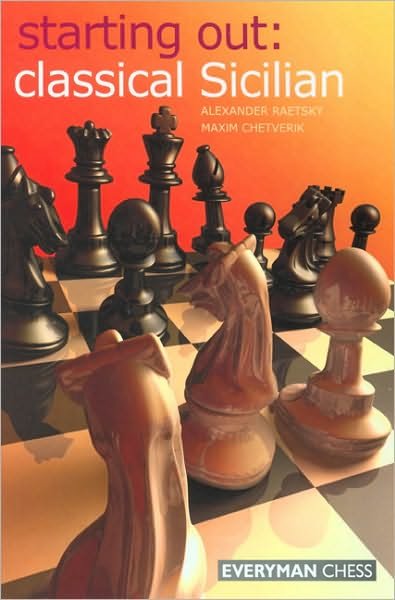 Cover for Alexander Raetsky · Classical Sicilian - Starting Out Series (Paperback Bog) (2007)