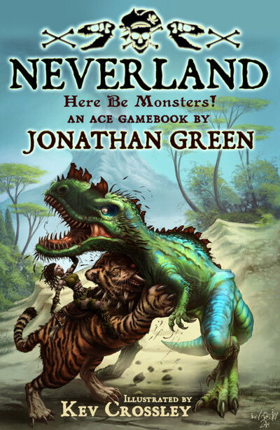 Cover for Jonathan Green · Neverland: Here Be Monsters! - Snowbooks Adventure Gamebooks (Hardcover Book) (2019)