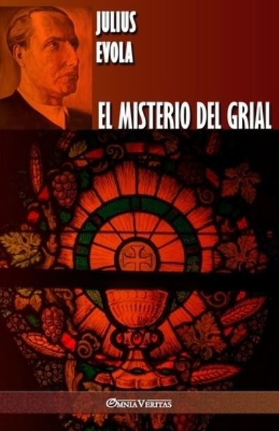 Cover for Julius Evola · El misterio del Grial (Paperback Bog) (2019)