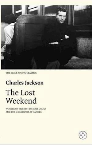 Cover for Charles Jackson · The Lost Weekend (Taschenbuch) (2022)