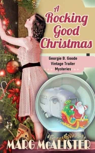 Cover for Marg McAlister · A Rocking Good Christmas (Paperback Book) (2022)