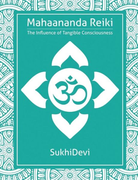 Cover for Sukhi Devi · Mahaananda Reiki (Paperback Book) (2017)