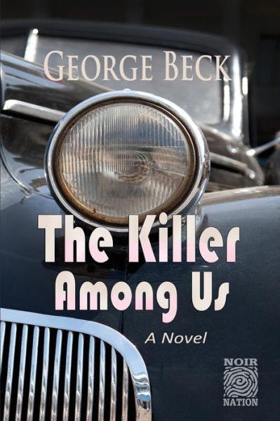 Cover for George Beck · The Killer Among Us (Paperback Book) (2014)