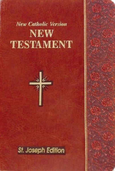 New Testament-oe-st. Joseph: New Catholic Version - Catholic Book Publishing Co - Bøker - Catholic Book Publishing Corp - 9781941243374 - 2015