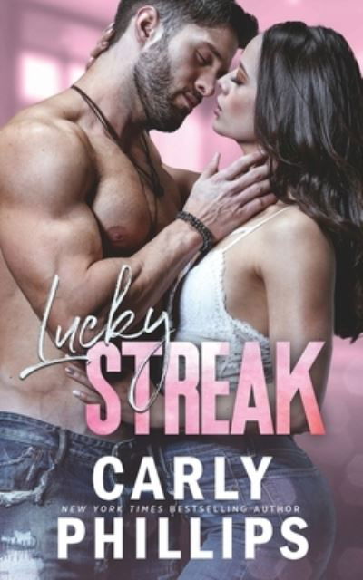 Lucky Streak - Carly Phillips - Książki - CP Publishing - 9781942288374 - 5 czerwca 2017