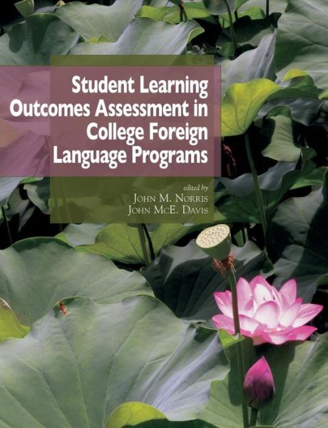 Cover for John Mce Davis · Student Learning Outcomes Assessment in College Foreign Language Programs (Paperback Book) (2015)